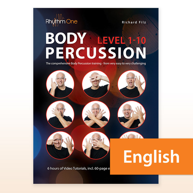 Body Percussion Level 1-10 – The comprehensive streaming course from very easy to very challenging Body Percussion Level 1-10 – The comprehensive streaming course from very easy to very challenging