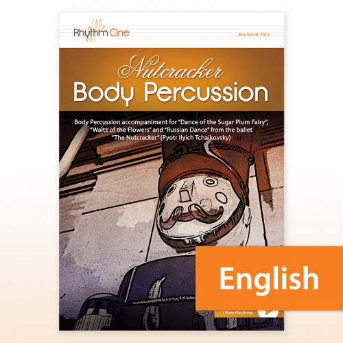 Nutcracker Body Percussion (Richard Filz) English Version