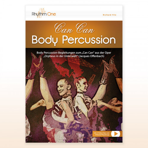 Can Can Body Percussion (Richard Filz) Deutsche Version