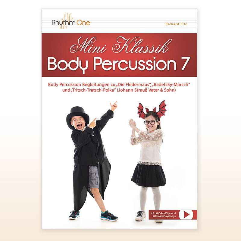MINI Klassik Body Percussion 7 (Richard Filz) Deutsche Version MINI Klassik Body Percussion 7 (Richard Filz) Deutsche Version