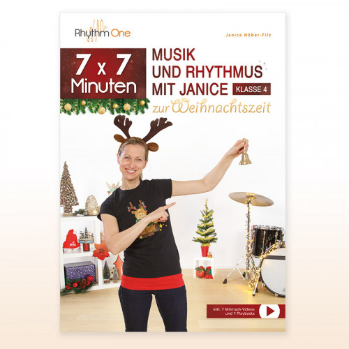 7x7 Minuten Musik und Rhythmus mit Janice zur Weihnachtszeit für Klasse 4