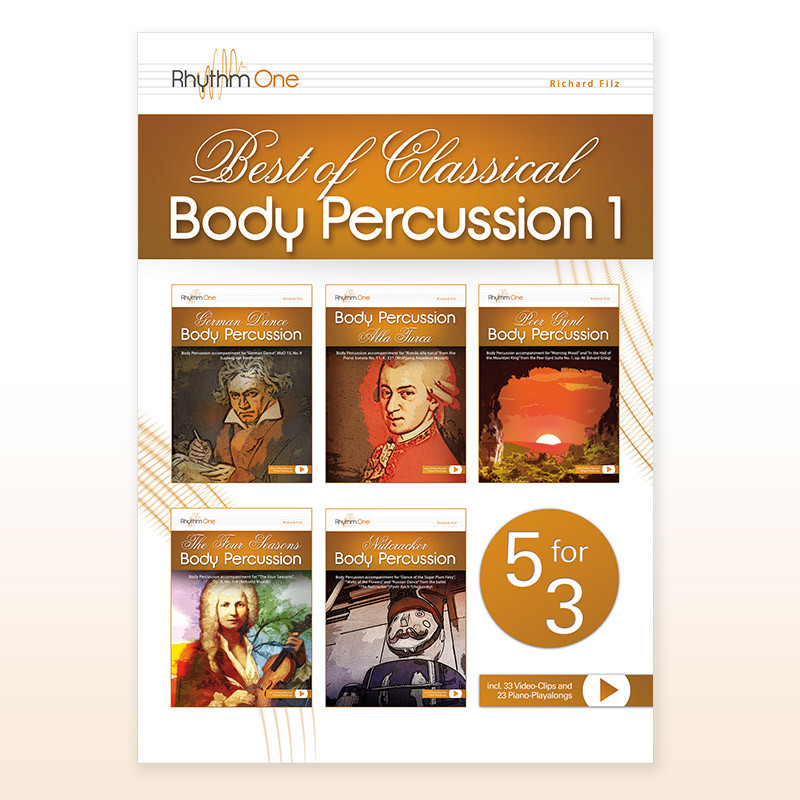 Best of Classical Body Percussion 1 - 5 for 3 (Richard Filz) German Version