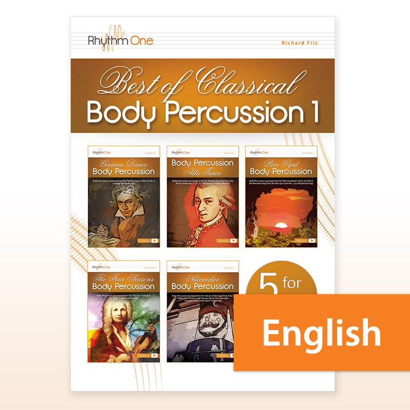Best of Classical Body Percussion 1 - 5 for 3 (Richard Filz) English Version